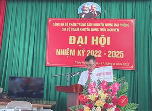 Chi bộ Trạm Khuyến nông Thuỷ Nguyên tổ chức thành công Đại hội Chi bộ nhiệm kỳ 2022 – 2025
