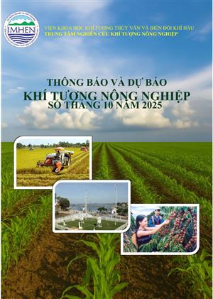 Thông báo và dự báo khí tượng nông nghiệp số tháng 10 năm 2025