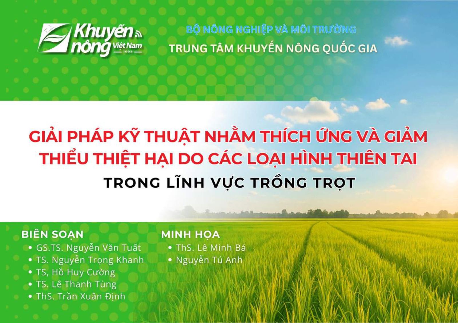 Giải pháp kỹ thuật nhằm thích ứng và giảm thiểu thiệt hại do các loại hình thiên tai trong lĩnh vực trồng trọt
